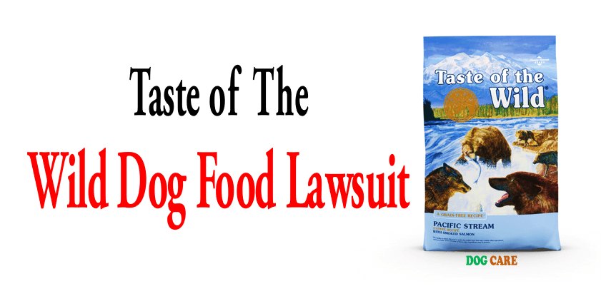 Taste of the Wild Dog Food Lawsuit