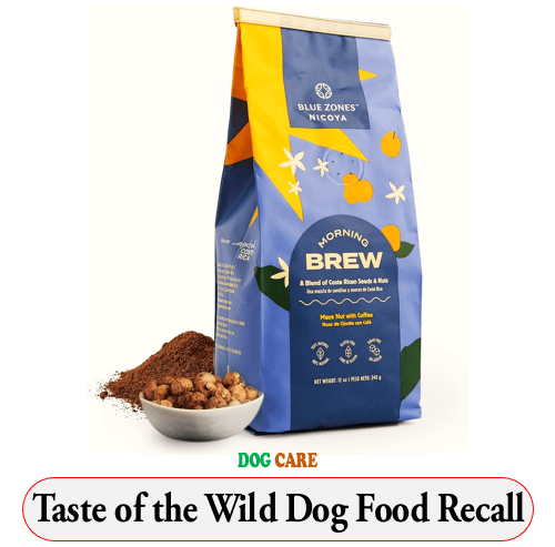 Taste of the Wild Dog Food Recall
